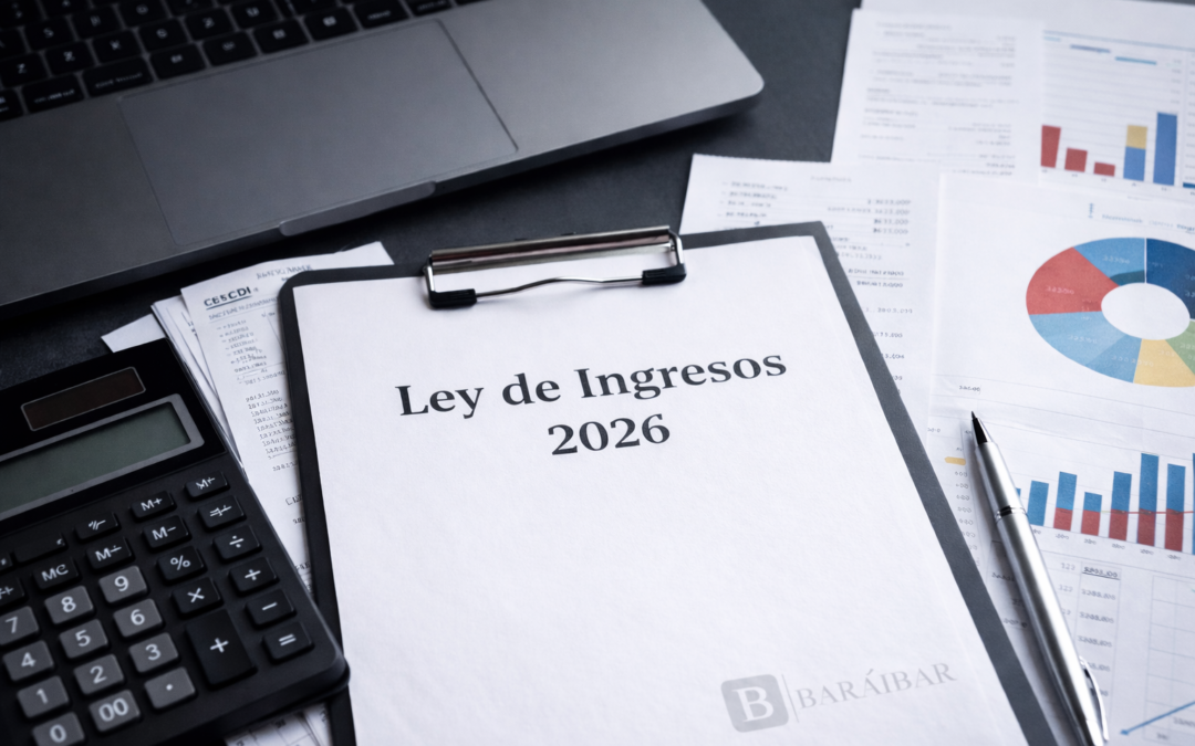 Ley de Ingresos de la Federación 2026: guía completa y práctica para entender su impacto